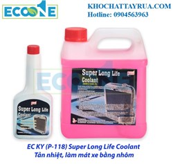 EC KY P118 Super Long Life Coolant Dung Dịch Tản Nhiệt Cho Xe